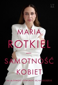 Samotność kobiet - Maria Rotkiel - książka