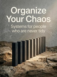Organize Your Chaos - Aurelia Wren - ebook