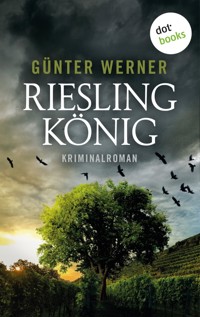 Rieslingkönig - Günter Werner - ebook