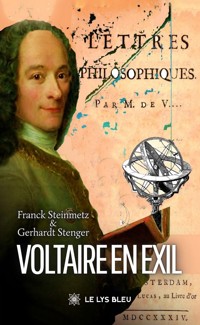 Voltaire en exil - Franck Steinmetz - ebook