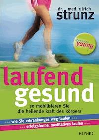 Laufend gesund - Ulrich Strunz - ebook
