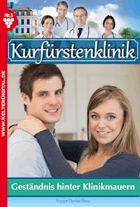 Geständnis hinter Klinikmauern - Nina Kayser-Darius - ebook