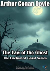 The Law of the Ghost - Arthur Conan Doyle - ebook