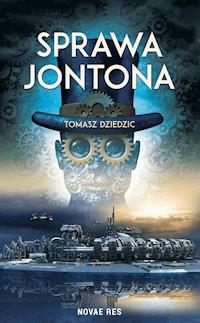 Sprawa Jontona - Tomasz Dziedzic - ebook + audiobook + książka