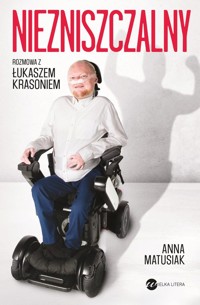 Niezniszczalny - Matusiak Anna - książka