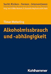 Alkoholmissbrauch und -abhängigkeit - Tilman Wetterling - ebook