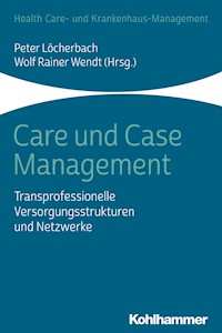 Care und Case Management -  - ebook