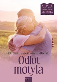 Odlot Motyla - Elżbieta Śnieżkowska-Bielak - książka