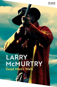 Dead Man’s Walk - Larry McMurtry - książka