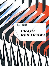 Prace rentowne - Ewa Toniak - książka
