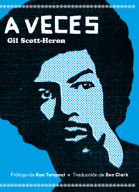 A veces - Gil Scott-Heron - ebook