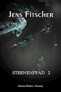 Sternenpfad 2 - Jens Fitscher - ebook