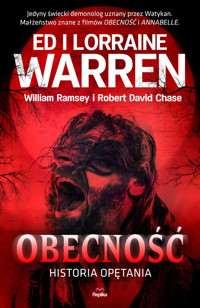 Obecność. Historia opętania - Ed Warren, Lorraine Warren, Robert David Chase - książka