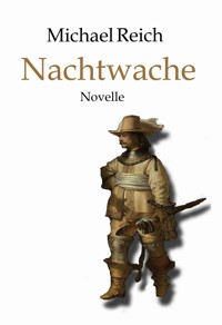 Nachtwache - Michael Reich - ebook