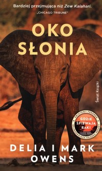 Oko słonia - Owens Delia, Owens Mark - książka