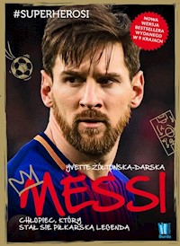 Messi - Yvette Żółtowska-Darska - książka