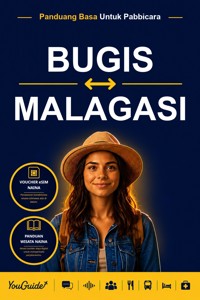The Language Guide for Travelers - Buginese to Malagasy - YouGuide - ebook