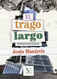 El trago largo - Jesús Munárriz - ebook