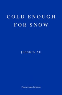 Cold Enough for Snow - Au Jessica - ebook