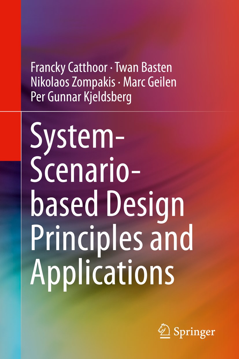 System-Scenario-based Design Principles and Applications
