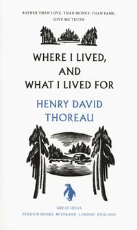 Where I Lived, and What I Lived For - Thoreau Henry David - książka