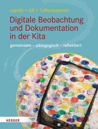 Digitale Beobachtung und Dokumentation in der Kita - Marion Lepold - ebook