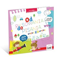 Od rysowania do pisania + marker - Kozieł Jadwiga - książka