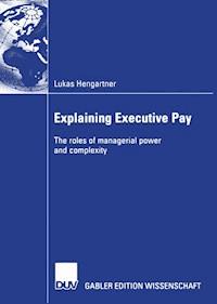 Explaining Executive Pay - Lukas Hengartner - ebook