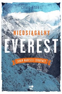 Nieosiągalny Everest - Storti Craig - książka