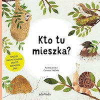 Kto tu mieszka? - Janska Radka - książka