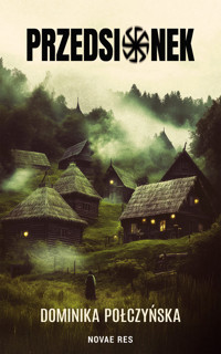 Przedsionek - Dominika Połczyńska - ebook