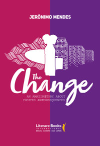 The change - Jerônimo Mendes - ebook