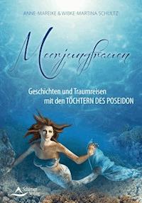 Meerjungfrauen - Anne-Mareike Schultz - ebook