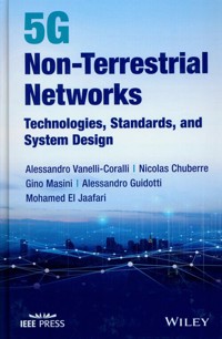 5G Non-Terrestrial Networks: Technologies, Standards, and System Design -  - książka