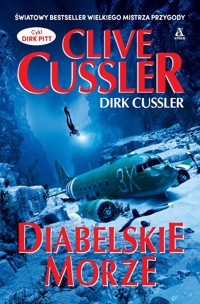 Diabelskie morze. Cykl Dirk Pitt - Clive Cussler Dirk Cussler - książka