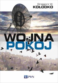 Wojna i pokój - Grzegorz W. Kołodko - książka