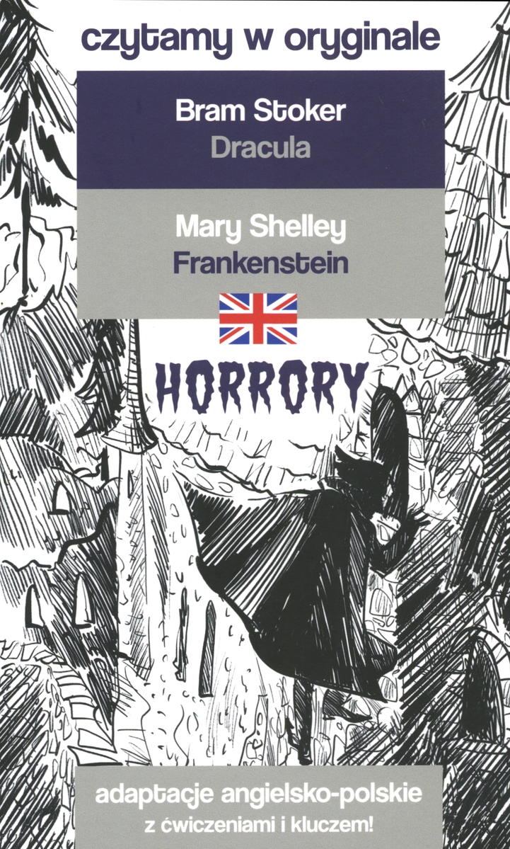 Horrory. Czytamy w oryginale - Mary Shelley, Bram Stoker - książka