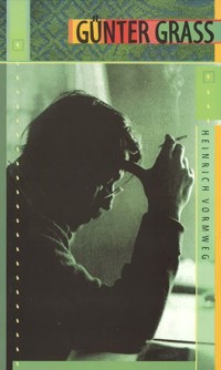 Günter Grass - Heinrich Vormweg - ebook