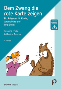 Dem Zwang die rote Karte zeigen - Susanne Fricke - ebook