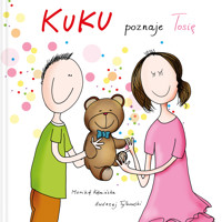 Kuku. Kuku poznaje Tosię - Monika Kamińska - książka