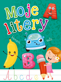 Moje litery - zbiorowa praca - książka