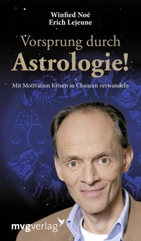 Vorsprung durch Astrologie - Winfried Noé - ebook
