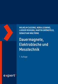 Dauermagnete, Elektrobleche und Messtechnik - Wilhelm Cassing - ebook