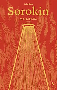 Manaraga - Władimir Sorokin - książka
