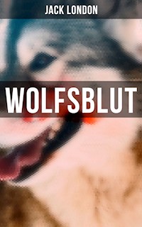 WOLFSBLUT - Jack London - ebook