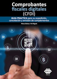 Comprobantes fiscales digitales (CFDI) 2020 - José Chávez Pérez - ebook