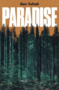 PARADISE - Ben Tufnell - ebook