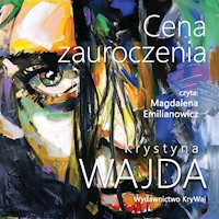 Cena zauroczenia - Krystyna Wajda - audiobook + książka