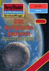 Perry Rhodan 1876: Das Heliotische Bollwerk - Horst Hoffmann - ebook