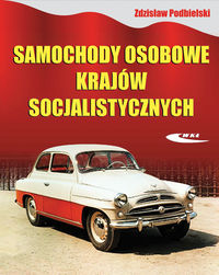 Samochody osobowe krajów socjalistycznych - Podbielski Zdzisław - książka